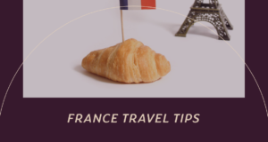 France Travel Tips