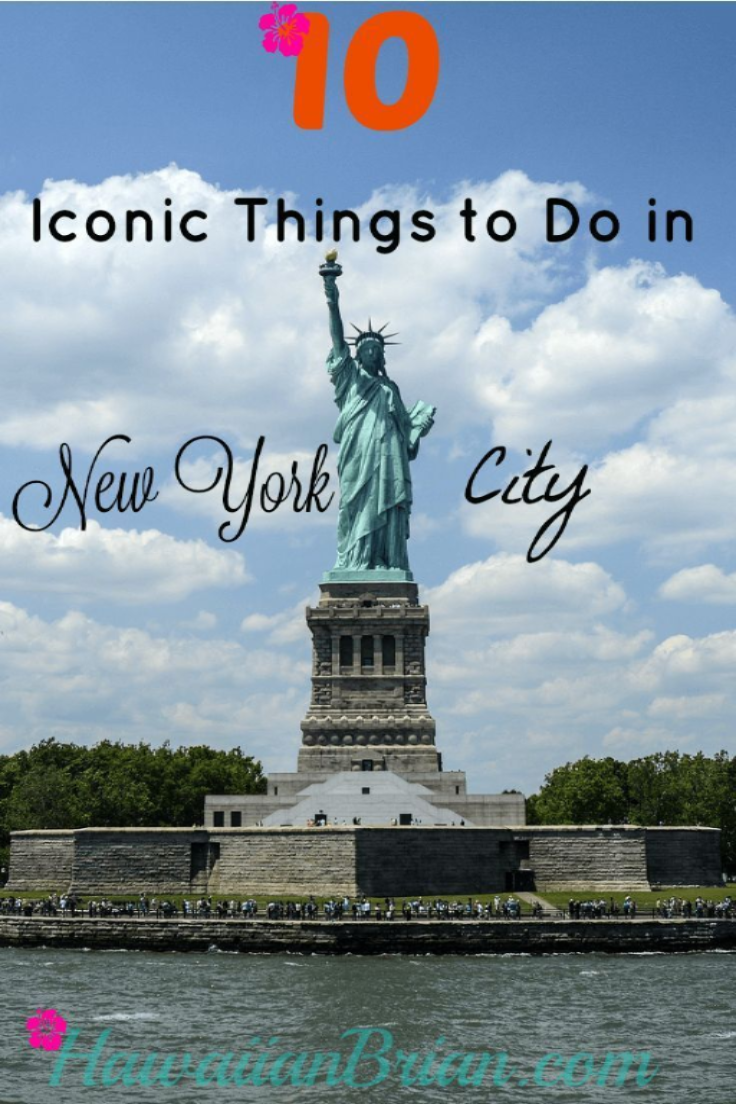 10 Iconic Things to Do In New York City